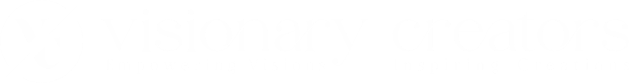 Visionary Creators — Empowering Visions, Inspiring Creations